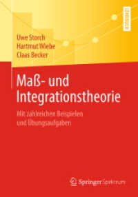 Maß- und Integrationstheorie : Mit zahlreichen Beispielen und Übungsaufgaben