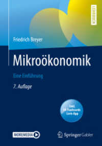 Mikroökonomik, m. 1 Buch, m. 1 E-Book : Eine Einführung （7. Aufl. 2020. xiii, 240 S. XIII, 240 S. 93 Abb. 240 mm）
