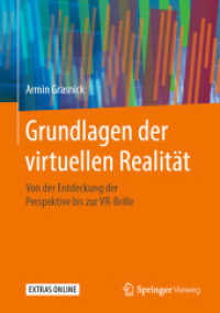 Grundlagen der virtuellen Realität : Von der Entdeckung der Perspektive bis zur VR-Brille