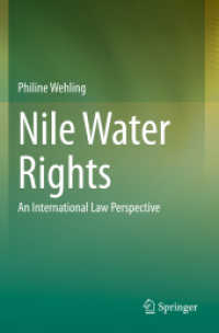 Nile Water Rights : An International Law Perspective