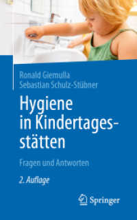 Hygiene in Kindertagesstätten : Fragen und Antworten （2ND）
