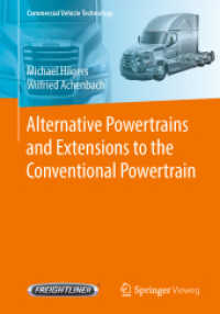 Alternative Powertrains and Extensions to the Conventional Powertrain (Commercial Vehicle Technology)
