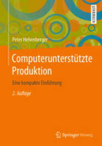 Computerunterstützte Produktion : Eine kompakte Einführung （2ND）