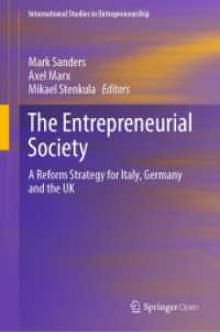 The Entrepreneurial Society : A Reform Strategy for Italy, Germany and the UK (International Studies in Entrepreneurship) （2020）
