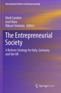 The Entrepreneurial Society : A Reform Strategy for Italy, Germany and the UK (International Studies in Entrepreneurship)