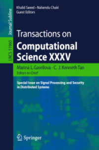 Transactions on Computational Science XXXV : Special Issue on Signal Processing and Security in Distributed Systems (Lecture Notes in Computer Science) （2020）