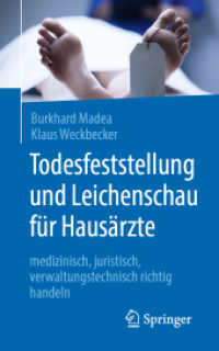Todesfeststellung und Leichenschau für Hausärzte : medizinisch, juristisch, verwaltungstechnisch richtig handeln