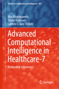 Advanced Computational Intelligence in Healthcare-7 : Biomedical Informatics (Studies in Computational Intelligence)