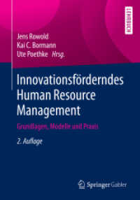 Innovationsförderndes Human Resource Management : Grundlagen, Modelle und Praxis （2ND）
