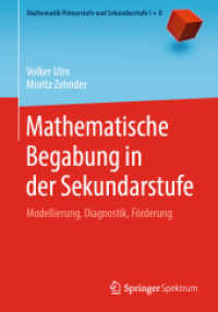 Mathematische Begabung in der Sekundarstufe : Modellierung, Diagnostik, Förderung (Mathematik Primarstufe und Sekundarstufe I + II)