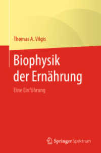 Biophysik der Ernährung : Eine Einführung
