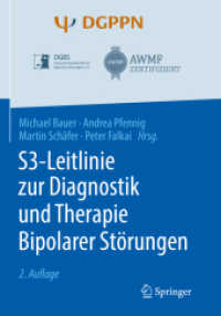 S3-Leitlinie zur Diagnostik und Therapie Bipolarer Störungen （2ND）