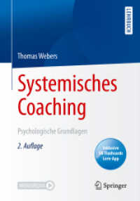 Systemisches Coaching : Psychologische Grundlagen （2ND）