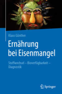 Ernährung bei Eisenmangel : Stoffwechsel - Bioverfügbarkeit - Diagnostik