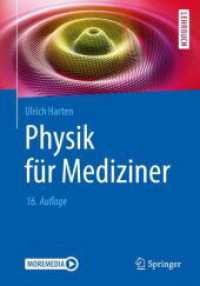 Physik für Mediziner : Moremedia (Lehrbuch) （16. Aufl. 2020. xvii, 426 S. XVII, 426 S. 418 Abb. in Farbe. 240 mm）
