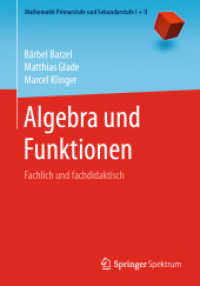 Algebra und Funktionen : Fachlich und fachdidaktisch (Mathematik Primarstufe und Sekundarstufe I + II)