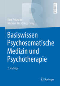 Basiswissen Psychosomatische Medizin und Psychotherapie （2ND）