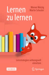Lernen zu lernen : Lernstrategien wirkungsvoll einsetzen （10TH）