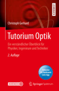 Tutorium Optik, m. 1 Buch, m. 1 E-Book : Ein verständlicher Überblick für Physiker, Ingenieure und Techniker （2. Aufl. 2020. xvii, 229 S. XVII, 229 S. 88 Abb., 10 Abb. in Farbe. 23）