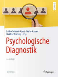 Psychologische Diagnostik （6. Aufl. 2022. xvii, 795 S. XVII, 795 S. 203 Abb., 175 Abb. in Farbe.）