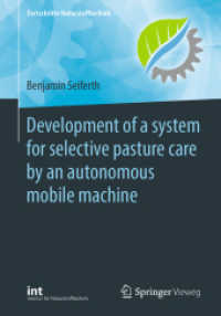 Development of a system for selective pasture care by an autonomous mobile machine (Fortschritte Naturstofftechnik)