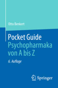 Pocket Guide Psychopharmaka von A bis Z （6. Aufl. 2021. xv, 447 S. XV, 447 S. 160 mm）