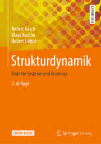 Strukturdynamik, m. 1 Buch, m. 1 E-Book : Diskrete Systeme und Kontinua. Mit E-Book （3. Aufl. 2021. xv, 690 S. XV, 690 S. 300 Abb. Book + eBook. 240 mm）