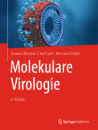 Molekulare Virologie （4. Aufl. 2022. xiv, 841 S. XIV, 841 S. 211 Abb., 152 Abb. in Farbe. 27）