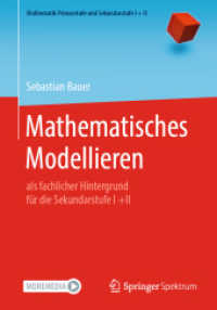 Mathematisches Modellieren : als fachlicher Hintergrund für die Sekundarstufe I +II (Mathematik Primarstufe und Sekundarstufe I + II)