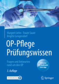 OP-Pflege Prüfungswissen : Fragen und Antworten rund um den OP （3RD）
