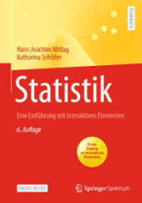 Statistik, m. 1 Buch, m. 1 E-Book : Eine Einführung mit interaktiven Elementen （6. Aufl. 2020. xii, 400 S. XII, 400 S. 120 Abb. in Farbe. Book + eBook）