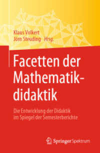 Facetten der Mathematikdidaktik : Die Entwicklung der Didaktik im Spiegel der Semesterberichte