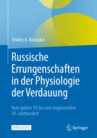 Russische Errungenschaften in der Physiologie der Verdauung : Vom späten 19. bis zum beginnenden 20. Jahrhundert
