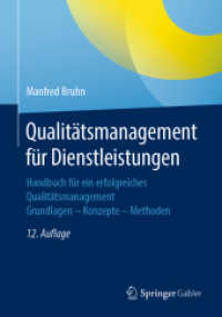 Qualitätsmanagement für Dienstleistungen : Handbuch für ein erfolgreiches Qualitätsmanagement. Grundlagen - Konzepte - Methoden （12TH）