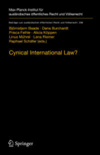 Cynical International Law? : Abuse and Circumvention in Public International and European Law (Beiträge zum ausländischen öffentlichen Recht und Völkerrecht)