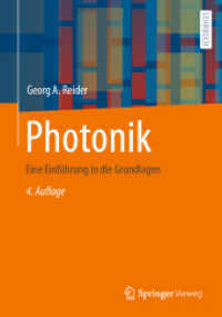 Photonik : Eine Einführung in die Grundlagen （4. Aufl. 2023. xiv, 553 S. XIV, 553 S. 311 Abb. 240 mm）