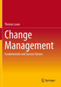 Change Management : Fundamentals and Success Factors （2021）