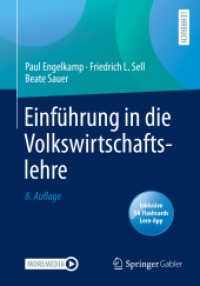 Einführung in die Volkswirtschaftslehre （8. Aufl. 2020. xxiii, 586 S. XXIII, 586 S. 232 Abb. 240 mm）