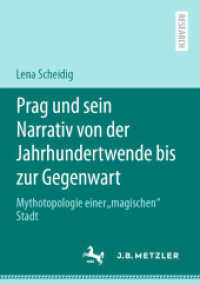 Prag und sein Narrativ von der Jahrhundertwende bis zur Gegenwart : Mythotopologie einer „magischen' Stadt