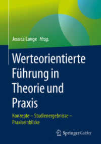 Werteorientierte Führung in Theorie und Praxis : Konzepte - Studienergebnisse - Praxiseinblicke