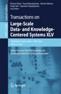 Transactions on Large-Scale Data- and Knowledge-Centered Systems XLV : Special Issue on Data Management and Knowledge Extraction in Digital Ecosystems (Lecture Notes in Computer Science)