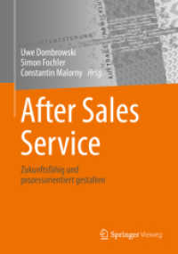After Sales Service : Zukunftsfähig und prozessorientiert gestalten