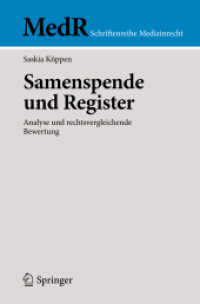 Samenspende und Register : Analyse und rechtsvergleichende Bewertung (Medr Schriftenreihe Medizinrecht)