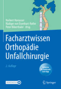Facharztwissen Orthopädie Unfallchirurgie, m. 1 Buch, m. 1 E-Book （2. Aufl. 2021. xiv, 830 S. XIV, 830 S. 480 Abb., 250 Abb. in Farbe. 25）