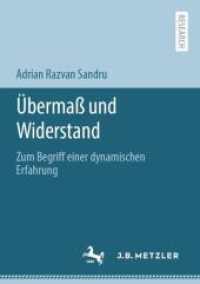 Übermaß und Widerstand : Zum Begriff einer dynamischen Erfahrung