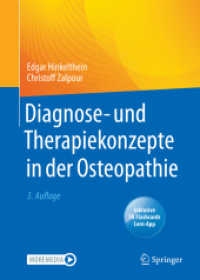 Diagnose- und Therapiekonzepte in der Osteopathie, m. 1 Buch, m. 1 E-Book : Inklusive SN Flashcards Lern-App （3. Aufl. 2022. xviii, 425 S. XVIII, 425 S. 194 Abb., 159 Abb. in Farbe）