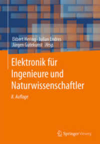Elektronik für Ingenieure und Naturwissenschaftler （8. Aufl. 2021. xxviii, 863 S. XXVIII, 863 S. 986 Abb., 500 Abb. in Far）