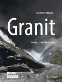Granit - Geschichte und Bedeutung, m. 1 Buch, m. 1 E-Book （2021. xiv, 238 S. XIV, 238 S. 239 Abb., 224 Abb. in Farbe. Book + eBoo）