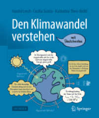 Den Klimawandel verstehen : Ein Sketchnote-Buch （2021. xiv, 163 S. XIV, 163 S. 89 Abb. in Farbe. 226 mm）