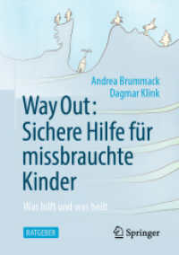 Way Out: Sichere Hilfe für missbrauchte Kinder : Was hilft und was heilt